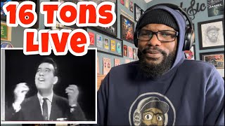 Tennessee Ernie Ford  Sixteen Tons  REACTION [upl. by Norah623]