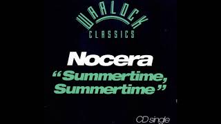 NOCERA  quotSummertime Summertimequot Original Club Mix 1989 [upl. by Armbrecht]