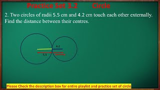 2 Two circles of radii 55 cm and 42 cm touch each other externally Find thedistance between thei [upl. by Euhc]