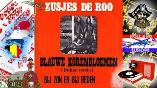 Blauwe korenbloemen  Duitse versie   Zusjes de Roo  1971  Piratenmuziek [upl. by Aiyn497]