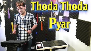 Thoda Thoda Pyar  Live Mix On Octapad  Janny Dholi [upl. by Marleah]