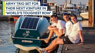 TEAM V3NTURE Meet the soldiers aiming to be the first military trio to row the Atlantic [upl. by Kcirederf]