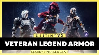 Get the VETERAN LEGEND ARMOR set QUICK  Destiny 2 10 Year Anniversary Armor Set [upl. by Sophie]