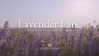 Lavender Lane Memory Care at Grand Living [upl. by Mila192]