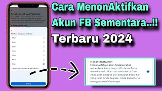 Cara MenonAktifkan Akun Facebook Sementara Terbaru 2024 tanpa Hapus Akun [upl. by Daveen178]