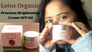 Lotus organics precious brightening crème with SPF 20 review  Day Cream for Winters [upl. by Ayak]