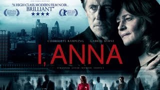 I Anna trailer starring Charlotte Rampling and Gabriel Byrne  in cinemas from 7 December 2012 [upl. by Barbur848]