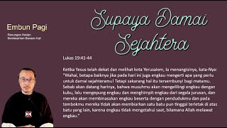 Supaya Damai Sejahtera  Lukas 194144 [upl. by Shoshanna785]