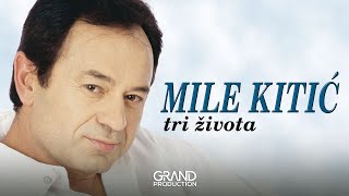 Mile Kitic  Mala  Audio 1999 [upl. by Joh]