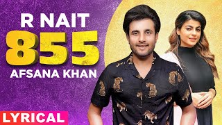 855 Lyrical  R Nait  Afsana Khan  The Kidd  Latest Punjabi Songs 2020  Speed Records [upl. by Theresina78]