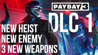 Payday 3 DLC 1 is coming this week Yes already [upl. by Auqinom]