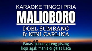 Doel Sumbang  Malioboro Karaoke Male Key Nada Tinggi Pria [upl. by Landa]