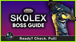 Skolex  HeroicNormal Boss Guide  Sepulcher of the First Ones [upl. by Llemaj]