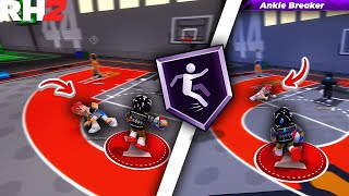 RH2 THE POWER OF HOF ANKLE BREAKER AND 99 BALL HANDLE Park Gameplay [upl. by Harrat238]