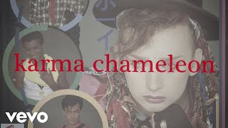 Culture Club  Karma Chameleon Official Lyric Video [upl. by Arted570]