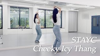 B반 STAYC스테이씨  Cheeky Icy Thang 치키 아이시 땡 Dance Mirror Mode [upl. by Kornher]