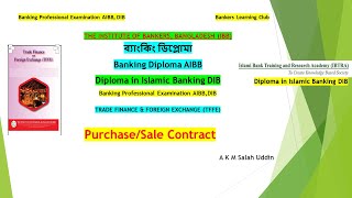 Purchase Contract Sale Contract ব্যাংকিং ডিপ্লোমা AIBB DIB Exam Preparation IBB [upl. by Antoinetta]