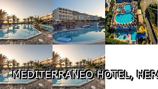 Mediterraneo Hotel Hersonissos Greece [upl. by Meil]