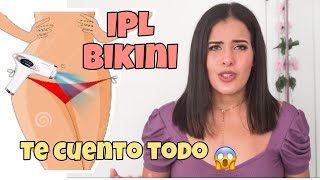 Depilacion IPL BIKINI definitiva  Experiencia Pros y Cons QampA IPL Hair removal Review [upl. by Anyrb]