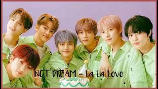 NCT DREAM엔시티 드림  La La Love  Easy Lyrics [upl. by Viridissa744]