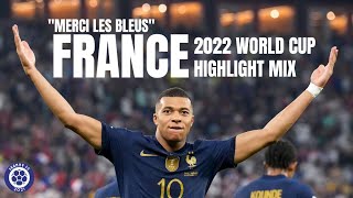 quotMerci les bleusquot  France 2022 World Cup Highlight Mix [upl. by Ylam]