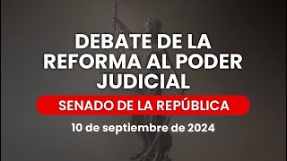 🔴Reanudación de la Sesión Vespertina del Senado ReformaAlPoderJudicial 10092024 [upl. by Salba559]