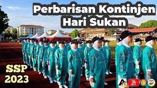 MERIAH PERBARISAN KONTINJEN  KEJOHANAN OLAHRAGA SEKOLAH SERI PUTERI 2023 [upl. by Nesta218]