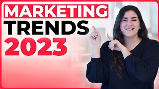 Top 10 Digital Marketing TRENDS for 2023 [upl. by Ashla]