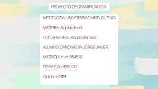 Proyecto de gratificación álgebra lineal [upl. by Giule]