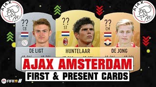 FIFA 19  AJAX AMSTERDAM FIRST AND PRESENT CARDS 🧐💯 FT HUNTELAAR DE LIGT DE JONG etc [upl. by Socher]