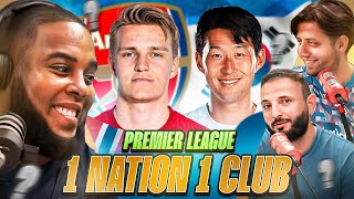 Picking 11 Premier League Stars 1 Club 1 Nation  North London Derby  Ep26 [upl. by Rosemari]