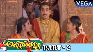 Annamayya Movie Part 2  Super Hit Telugu Movie [upl. by Rema]