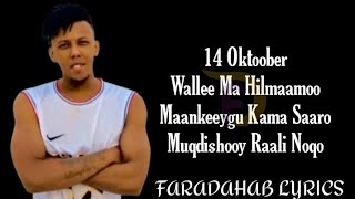 Whiz Bi  14 Oktoober Walee Ma Hilmaamo  OFFICIAL LYRICS VEDIO 2024 whizbimusic [upl. by Havens]