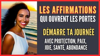 Affirmations qui ouvrent les Portes 🙏 JE SUIS Paix Amour Estime Confiance 21 jours Federalitude [upl. by Akeemat]