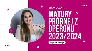 Matura Próbna z Operonu 20232024 [upl. by Kayle]