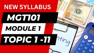 MGT101 Module 1Topics 1Topic 11 [upl. by Etem539]