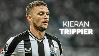 Kieran Trippier  Season Highlights  2024 [upl. by Gordon]