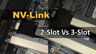 NVIDIA NVLink 2Slot And 3Slot GPU to GPU Interconnect Bridges [upl. by Nnyleve837]