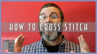 How to cross stitch  Basics [upl. by Whallon]