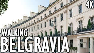 Belgravia London  The Most Expensive Places to Live in the World  4K Walking Tours [upl. by Thad]