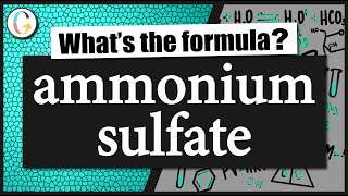 How to write the formula for ammonium sulfate [upl. by Apul723]