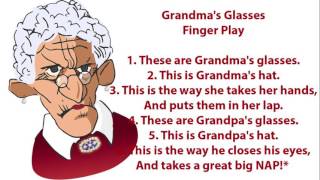 Grandmas Glasses Lyrics  Finger Play [upl. by Piper]