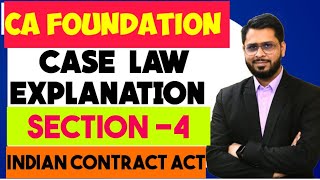 Section 4 of Indian Contract Act Case Studies cafoundation businesslaws cmainter  Kunjay Gaurav [upl. by Edana]