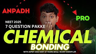 ANPADH TO PRO😱  CHEMICAL BONDING  NCERT ORIENTED neet2025 [upl. by Asiralc668]