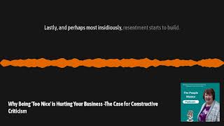 Why Being Too Nice is Hurting Your Business The Case for Constructive Criticism [upl. by Swisher]