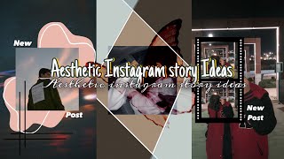 4 Aesthetic Instagram Story Ideas  Instagram Tips amp Tricks 2024 ✨🎧❤️ [upl. by Creigh]