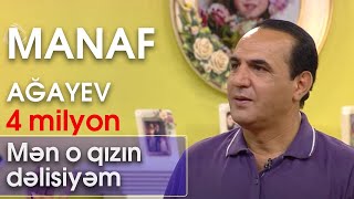 Manaf Ağayev  Mən o qızın dəlisiyəm Zaurla GÜNAYdın [upl. by Cathrine637]