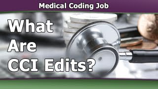 Medical Coding Training — What Are CCI Edits [upl. by Arri]