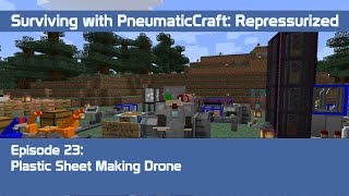 PneumaticCraft Repressurized 23  Plastic Maker [upl. by Nahsaj]