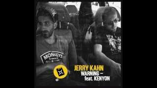 Jerry Kahn  Warning [upl. by Ztnahc]